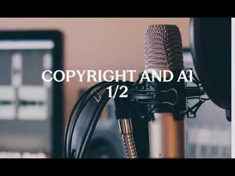 Copyright and AI webinar part 1 